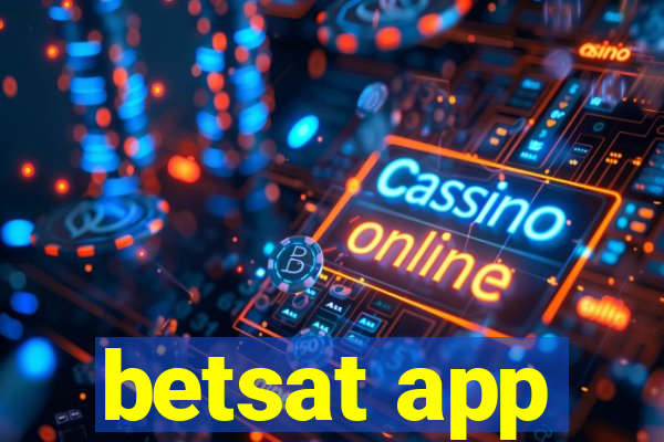 betsat app